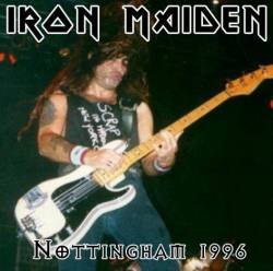 Iron Maiden (UK-1) : Nottingham 1996